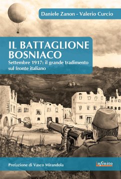 Il Battaglione Bosniaco (eBook, ePUB) - Curcio, Valerio; Zanon, Daniele