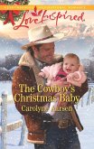 The Cowboy's Christmas Baby (Big Sky Cowboys, Book 3) (Mills & Boon Love Inspired) (eBook, ePUB)