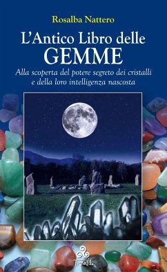 L'Antico Libro delle GEMME (eBook, ePUB) - Nattero, Rosalba