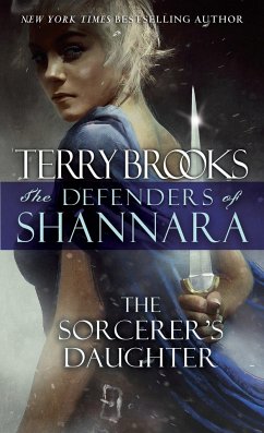 The Sorcerer's Daughter: The Defenders of Shannara - Brooks, Terry