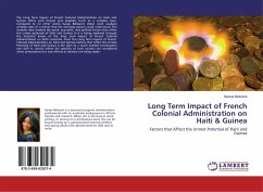 Long Term Impact of French Colonial Administration on Haiti & Guinea - Belizaire, Gessie