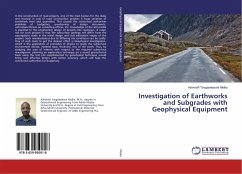 Investigation of Earthworks and Subgrades with Geophysical Equipment