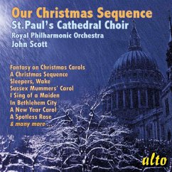 Our Christmas Sequence - The Choir Of St.Paul'S Cathedral/Scott/Royal Phil