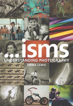 Isms: Understanding Photography - Lewis, Emma