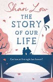 The Story of Our Life: A Bittersweet Love Story