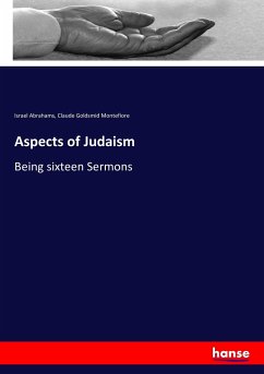 Aspects of Judaism - Abrahams, Israel;Montefiore, Claude Goldsmid