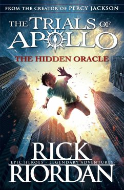 The Trials of Apollo 01. The Hidden Oracle - Riordan, Rick
