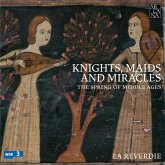 Knights,Maids And Miracles-The Spring Of Middle