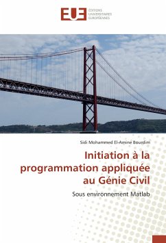 Initiation à la programmation appliquée au Génie Civil - Bourdim, Sidi Mohammed El-Amine