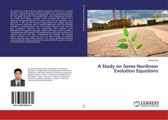 A Study on Some Nonlinear Evolution Equations