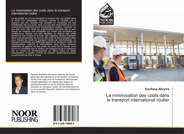 La minimisation des coûts dans le transport international routier La minimisation des coûts dans le transport international routier