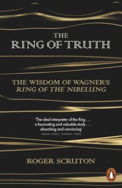 The Ring of Truth - Scruton, Roger