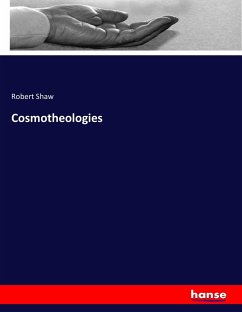 Cosmotheologies - Shaw, Robert