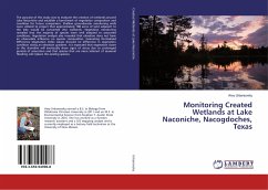 Monitoring Created Wetlands at Lake Naconiche, Nacogdoches, Texas