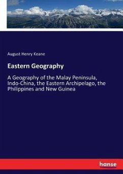 Eastern Geography - Keane, August Henry