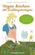 Vegan kochen - 300 Lieblingsrezepte... - Bild 1