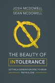 The Beauty of Intolerance (eBook, ePUB)