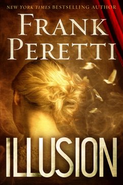 Illusion (eBook, ePUB) - Peretti, Frank