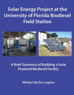 Cover Solar Energy Project at the University of Florida Biodiesel Field Station (eBook, ePUB)