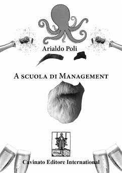A scuola di management (eBook, ePUB) - Poli, Arialdo