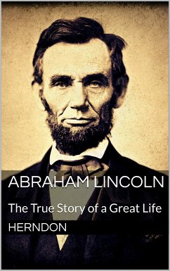 Abraham Lincoln (eBook, ePUB) - Herndon