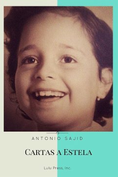 Cartas a Estela - Sajid, Antonio