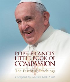 Pope Francis' Little Book of Compassion