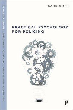 Practical Psychology for Policing - Roach, Jason