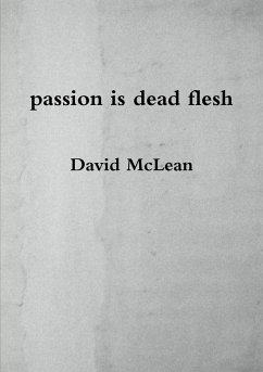 passion is dead flesh - Mclean, David