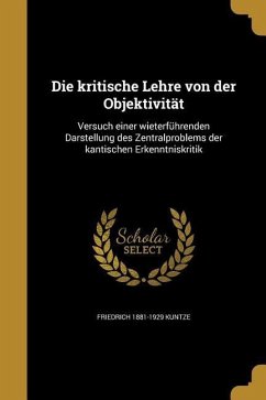 Die kritische Lehre von der Objektivität