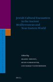 Jewish Cultural Encounters in the Ancient Mediterranean and Near Eastern World