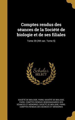 Comptes rendus des séances de la Société de biologie et de ses filiales; Tome 20 (4th ser. Tome 5)