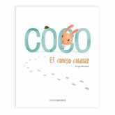 Coco. El conejo cobarde Coco. El conejo cobarde