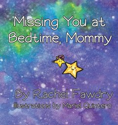 Missing You at Bedtime, Mommy - Fawdry, Rachel