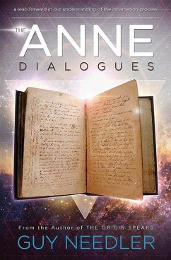 Anne Dialogues: Communications with the Ascended - Needler, Guy Steven