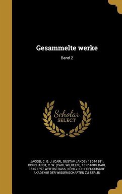 Gesammelte werke; Band 2 - Weierstrass, Karl