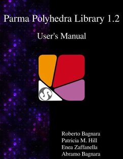 Parma Polyhedra Library 1.2 User's Manual - Hill, Patricia M.; Zaffanella, Enea; Bagnara, Abramo