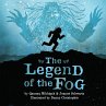 The Legend of the Fog - Bild 1