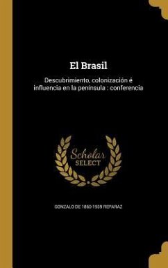 El Brasil - Reparaz, Gonzalo De