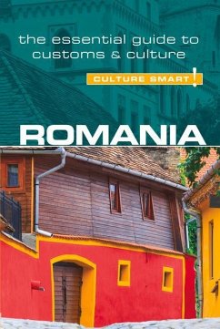 Romania - Culture Smart!: The Essential Guide to Customs & Culture - Stowe, Debbie
