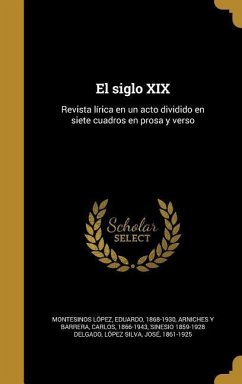 El siglo XIX - Delgado, Sinesio