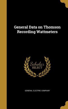 General Data on Thomson Recording Wattmeters
