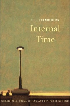 Internal Time - Roenneberg, Till