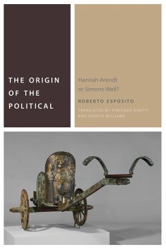 The Origin of the Political - Esposito, Roberto