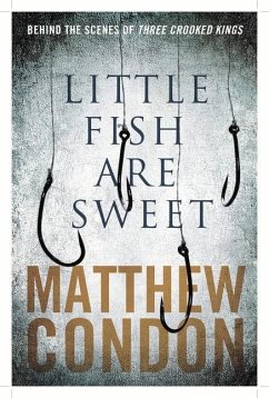 Little Fish Are Sweet - Condon, Matthew