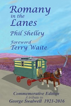 Romany in the Lanes - Commemorative Edition - Shelley, Phil