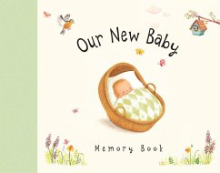 Our New Baby Memory Book - Piper, Sophie; Woodward, Antonia