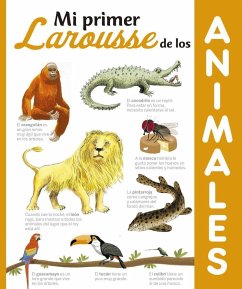 Mi primer Larousse de los animales - Larousse Editorial