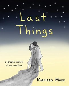 Last Things - Moss, Marissa (Marissa Moss)