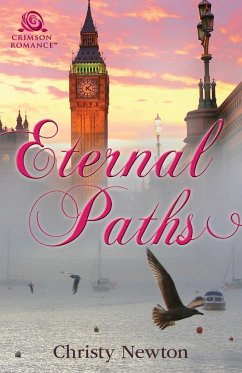 Eternal Paths - Newton, Christy